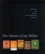 Jay Millar: The Ghosts of Jay Millar