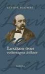 Gustave Flaubert: Lexikon över vedertagna åsikter