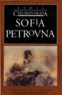 Lydia Chukovskaya: Sofia Petrovna