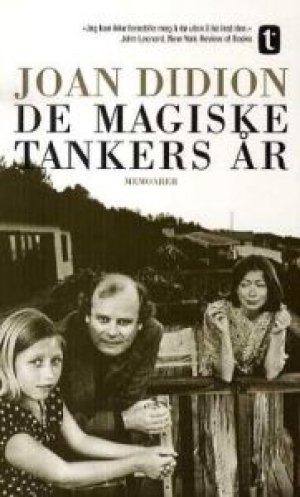 Joan Didion: De magiske tankers år