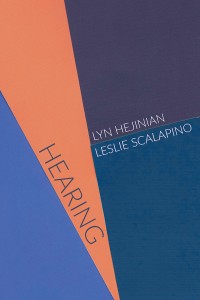 Lyn Hejinian og Leslie Scalapino: Hearing