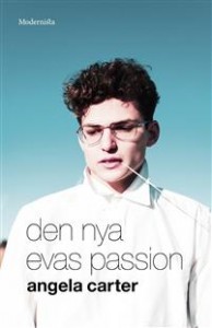 Angela Carter: Den nya Evas passion