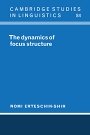 Nomi Erteschik-Shir: The Dynamics of Focus Structure