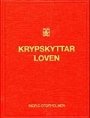 Ingrid Storholmen: Krypskyttarloven