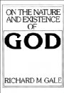 Richard M. Gale: On the Nature and Existence of God
