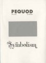 Anders Bräck (red.): Pequod 40/2007 – Symbolism