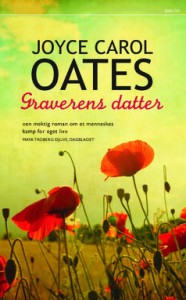 Joyce Carol Oates: Graverens datter