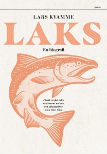 Lars Kvamme: Laks: En biografi