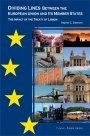 Stephen C. Sieberson: Dividing Lines between the European Union and Its Member States: The Impact of the Treaty of Lisbon