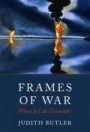 Judith Butler: Frames of War: When is Life Grievable?