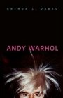 Arthur C. Danto: Andy Warhol