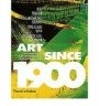 Rosalind E. Krauss, Hal Foster, Yve-Alain Bois, Benjamin H.D. Buchloh: Art Since 1900: Modernism, Antimodernism, Postmodernism