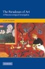 Alan Paskow: The Paradoxes of Art: A Phenomenological Investigation