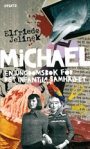Elfriede Jelinek: Michael: En ungdomsbok för det infantila samhället