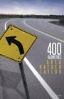 Drew Hayden Taylor: 400 Kilometres