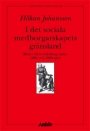 Håkan Johansson: I det sociala medborgarskapets skugga