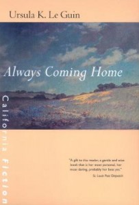 Ursula K. Le Guin: Always Coming Home