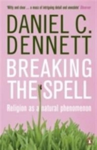 Daniel C. Dennett: Breaking the spell - religion as a natural phenomenon 