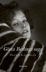 Selma Lagerlöf: Gösta Berlings saga