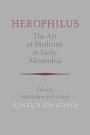 Herophilus og Heinrich von Staden (red.): Herophilus: The Art of Medicine in Early Alexandria: Edition, Translation and Essays