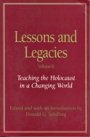 Donald G. Schilling: Lessons and Legacies II: Teaching the Holocaust in a Changing World