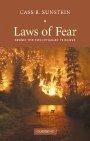 Cass R. Sunstein: Laws of Fear