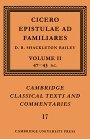 Marcus Tullius Cicero og D. R. Shackleton-Bailey (red.): Cicero: Epistulae ad Familiares