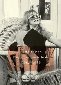 Lena Nyman: Dagböcker och brev 1962–1974