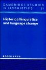 Roger Lass: Historical Linguistics and Language Change