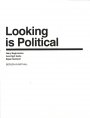 Nairy Baghramian, Ane Hjort Guttu, Bojan Sarcevic: Looking is Political