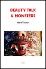 Masha Tupitsyn: Beauty Talk & Monsters