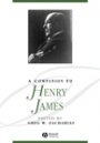 Greg W. Zacharias: A Companion to Henry James