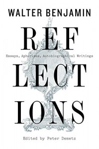 Walter Benjamin og Peter Demetz (red.): Reflections; Essays, Aphorisms, Autobiographical Writings 