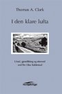 Thomas A. Clark: I den klare lufta