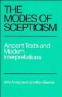 Julia Annas: The Modes of Scepticism: Ancient Texts and Modern Interpretations