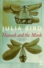 Julia Bird: Hannah and the Monk