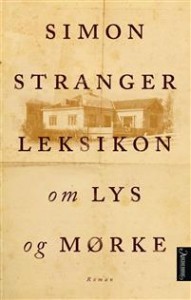 Simon Stranger: Leksikon om lys og mørke