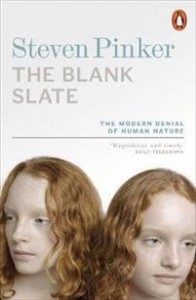 Steven Pinker: The Blank Slate: The modern denial of human nature