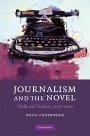 Doug Underwood: Journalism and the Novel: Truth and Fiction, 1700–2000