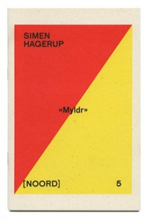 Simen Hagerup: Myldr