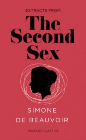 Simone de Beauvoir: The second sex