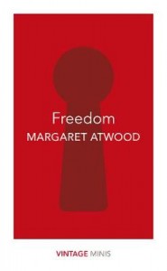 Margaret Atwood: Freedom
