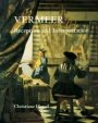 Christiane Hertel: Vermeer: Reception and Interpretation