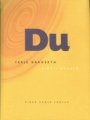 Terje Dragseth: Du: dikt i utvalg, 1980-1995