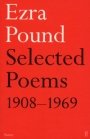 Ezra Pound: Selected Poems 1908-1969
