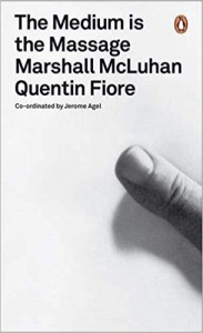 Marshall McLuhan og Quentin Fiore: The Medium is the Massage: An Inventory of Effects