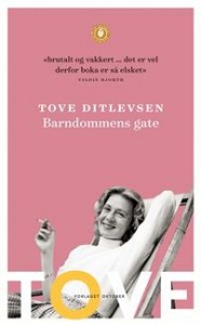 Tove Ditlevsen: Barndommens gate 