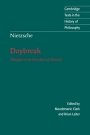 Friedrich Nietzsche og Maudemarie Clark (red.): Nietzsche: Daybreak