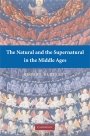 Robert Bartlett: The Natural and the Supernatural in the Middle Ages