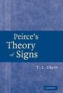 T. L. Short: Peirce’s Theory of Signs